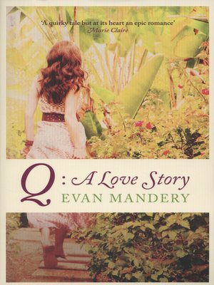 cover image of Q: A Love Story